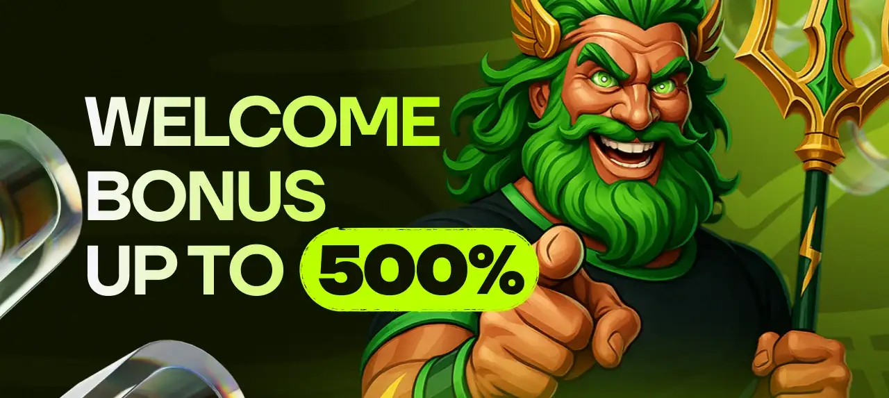 Welcome bonus up to 500%
